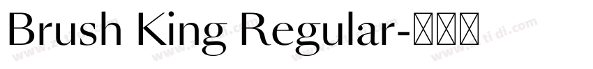 Brush King Regular字体转换